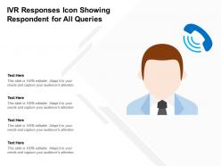 Ivr responses icon showing respondent for all queries