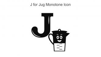 J For Jug Monotone Icon In Powerpoint Pptx Png And Editable Eps Format