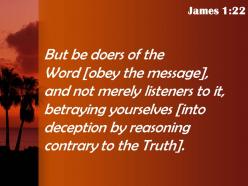 James 1 22 yourselves do what it says powerpoint church sermon
