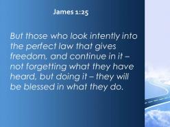 James 1 25 they will be blessed in what powerpoint church sermon