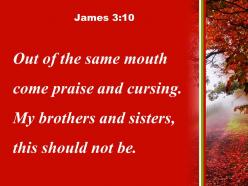 James 3 10 my brothers and sisters powerpoint church sermon