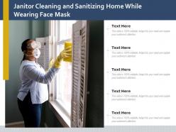 Janitor cleaning and sanitizing home while wearing face mask