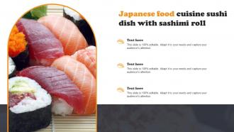 Japanese Food Cuisine Sushi Dish With Sashimi Roll