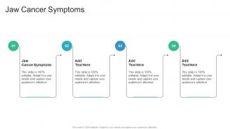 Jaw Cancer Symptoms In Powerpoint And Google Slides Cpb