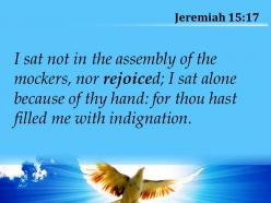 Jeremiah 15 17 i never sat in the company powerpoint church sermon