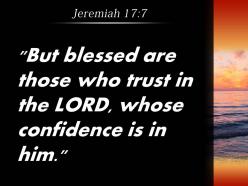 Jeremiah 17 7 the lord whose confidence powerpoint church sermon