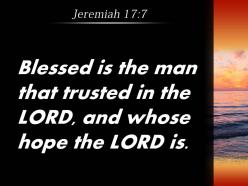 Jeremiah 17 7 the lord whose confidence powerpoint church sermon