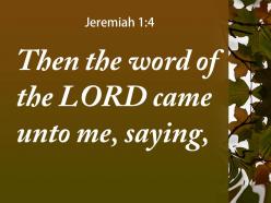 Jeremiah 1 4 the word of the lord came powerpoint church sermon