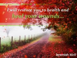 Jeremiah 30 17 i will restore you to health powerpoint church sermon