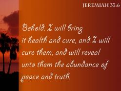 Jeremiah 33 6 i will heal my people powerpoint church sermon