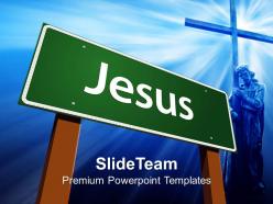 Jesus christ cross powerpoint templates green road sign holidays leadership ppt presentation