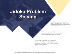 Jidoka problem solving production ppt powerpoint presentation file layouts