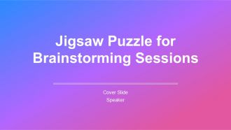 Jigsaw Puzzle For Brainstorming Sessions PPT Sample AT