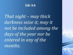 Job 3 6 that night may thick darkness seize powerpoint church sermon