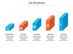 Job business ppt powerpoint presentation summary portfolio cpb