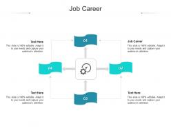 Job career ppt powerpoint presentation infographic template graphics tutorials cpb