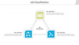 Job classification ppt powerpoint presentation ideas vector cpb
