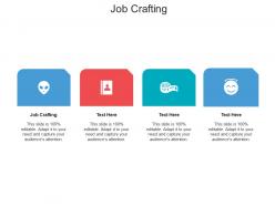 Job crafting ppt powerpoint presentation pictures brochure cpb