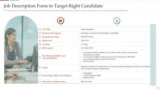 Job Description Form To Target Right Candidate Strategic Plan To Improve Social