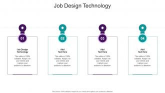 Job Design Technology In Powerpoint And Google Slides Cpb