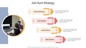 Job Hunt Strategy In Powerpoint And Google Slides Cpb