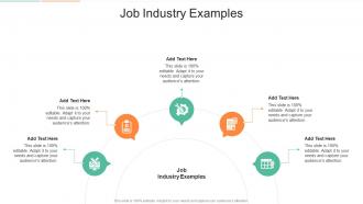 Job Industry Examples In Powerpoint And Google Slides Cpb