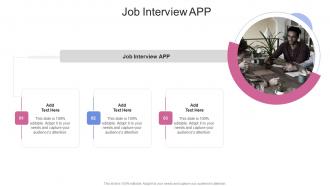 Job Interview APP In Powerpoint And Google Slides Cpb