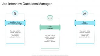 Job Interview Questions Manager In Powerpoint And Google Slides Cpb
