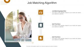 Job Matching Algorithm In Powerpoint And Google Slides Cpb