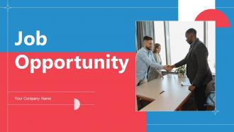 Job Opportunity Powerpoint PPT Template Bundles
