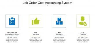 Job Order Cost Accounting System Ppt Powerpoint Presentation Model Rules Cpb
