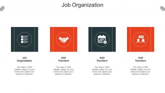 Job Organization Ppt Powerpoint Presentation Outline Shapes Cpb