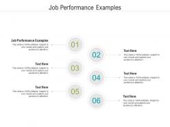 Job performance examples ppt powerpoint presentation infographics visual aids cpb