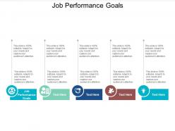Job performance goals ppt powerpoint presentation icon layouts cpb