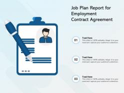 Job plan report for employment contract agreement