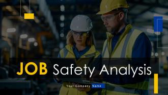Job Safety Analysis Powerpoint Ppt Template Bundles