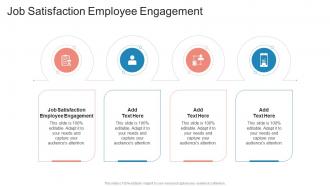 Job Satisfaction Employee Engagement In Powerpoint And Google Slides Cpb