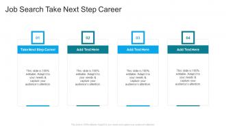 Job Search Take Next Step Career In Powerpoint And Google Slides Cpb