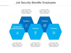 Job security benefits employees ppt powerpoint presentation icon guidelines cpb