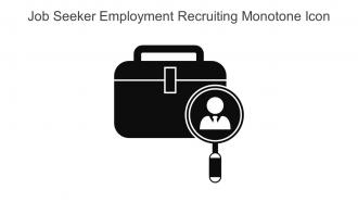 Job Seeker Employment Recruiting Monotone Icon In Powerpoint Pptx Png And Editable Eps Format