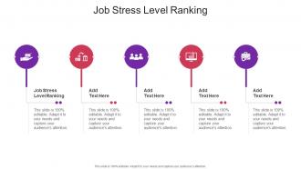 Job Stress Level Ranking In Powerpoint And Google Slides Cpb