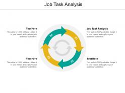 Job task analysis ppt powerpoint presentation layouts format cpb