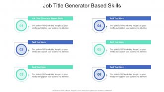 Job Title Generator Based Skills In Powerpoint And Google Slides Cpb