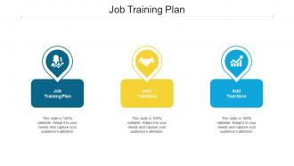 Job Training Plan Ppt Powerpoint Presentation Summary Themes Cpb