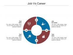 Job vs career ppt powerpoint presentation file clipart cpb