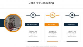 Jobs Hr Consulting In Powerpoint And Google Slides Cpb