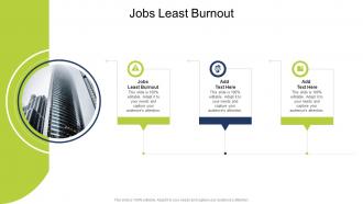 Jobs Least Burnout In Powerpoint And Google Slides Cpb