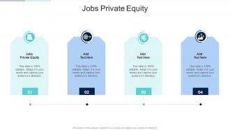 Jobs Private Equity In Powerpoint And Google Slides Cpb