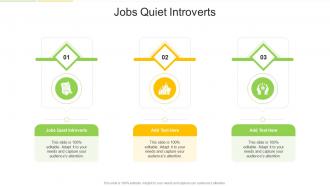 Jobs Quiet Introverts In Powerpoint And Google Slides Cpb