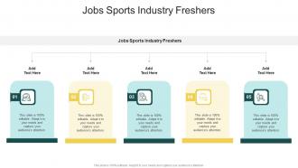 Jobs Sports Industry Freshers In Powerpoint And Google Slides Cpb